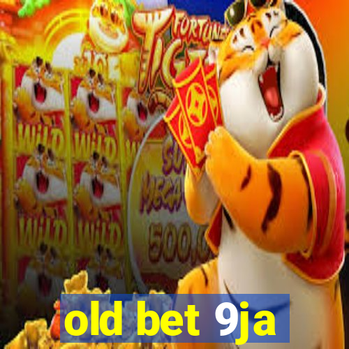 old bet 9ja