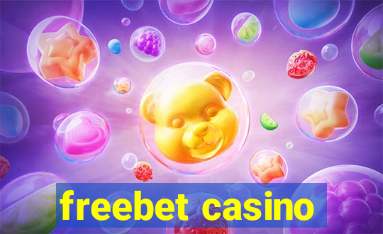 freebet casino