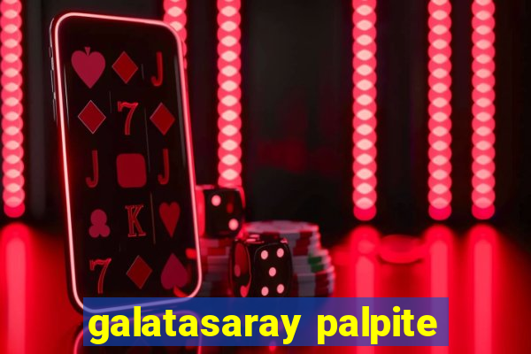 galatasaray palpite