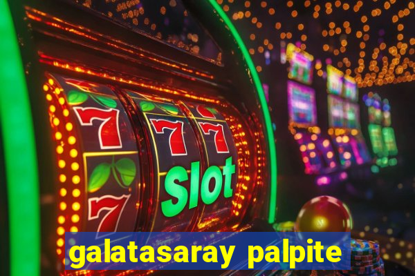 galatasaray palpite