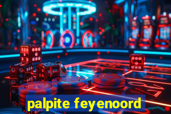 palpite feyenoord