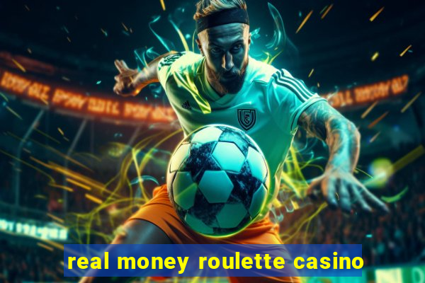 real money roulette casino