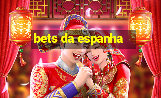 bets da espanha