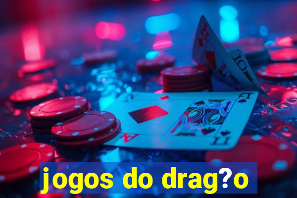 jogos do drag?o