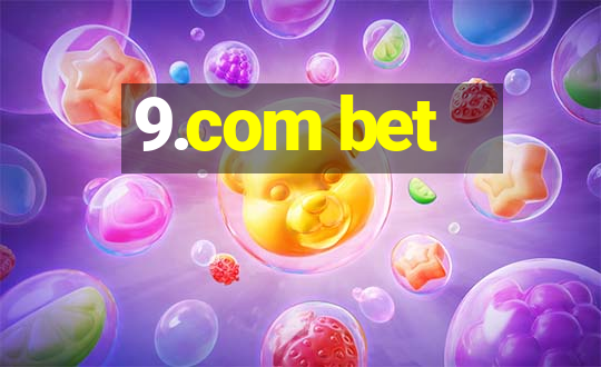 9.com bet