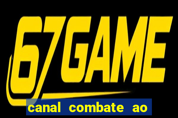 canal combate ao vivo multicanais