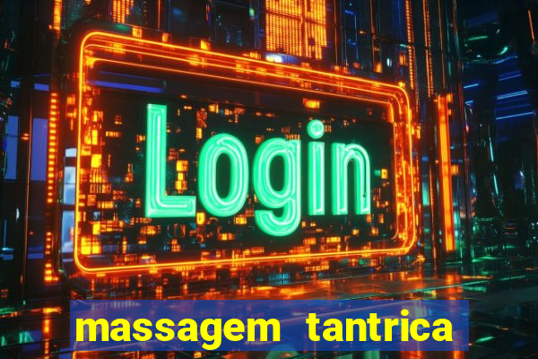 massagem tantrica em santos