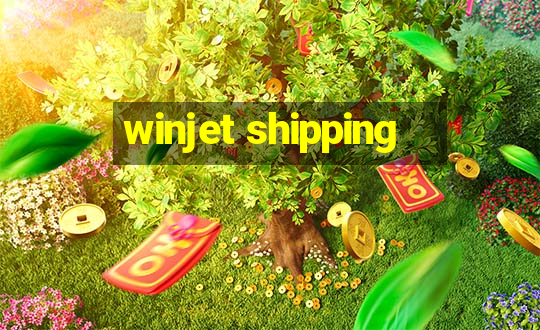 winjet shipping