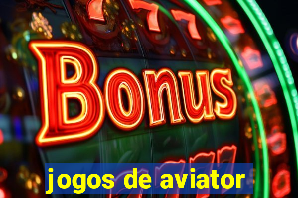 jogos de aviator