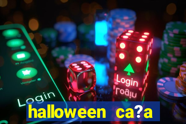 halloween ca?a niquel gratis 25 linhas