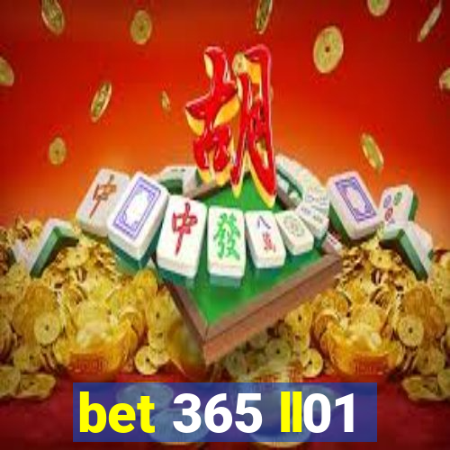 bet 365 ll01