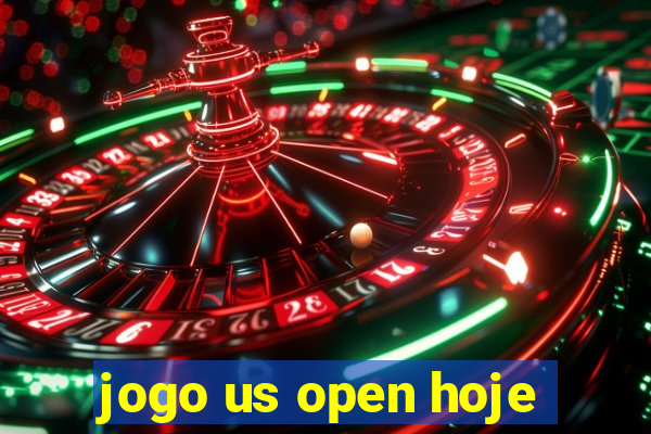 jogo us open hoje