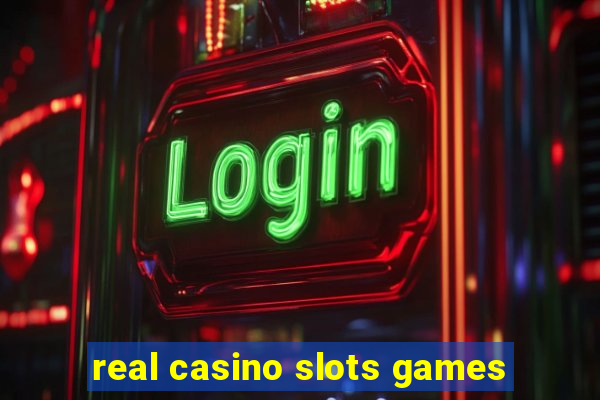 real casino slots games