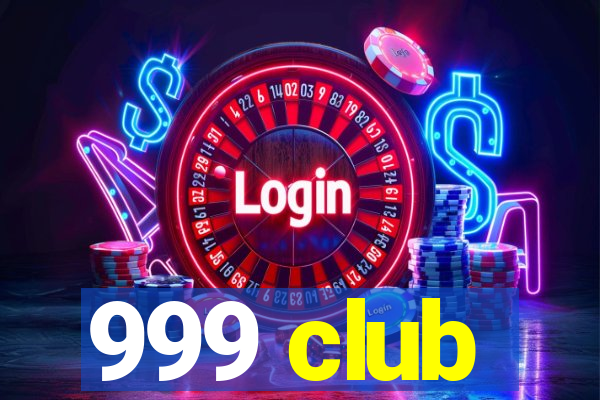 999 club