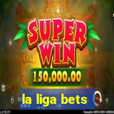 la liga bets