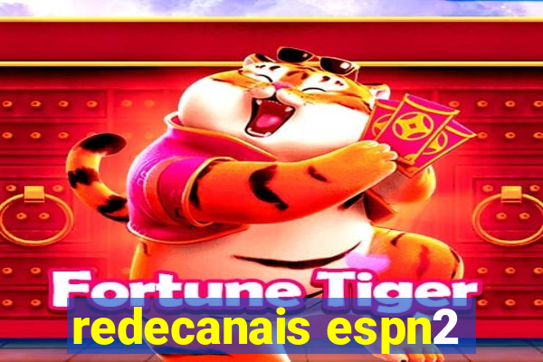 redecanais espn2