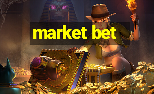 market bet