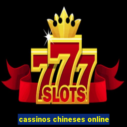 cassinos chineses online