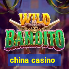 china casino