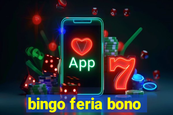 bingo feria bono