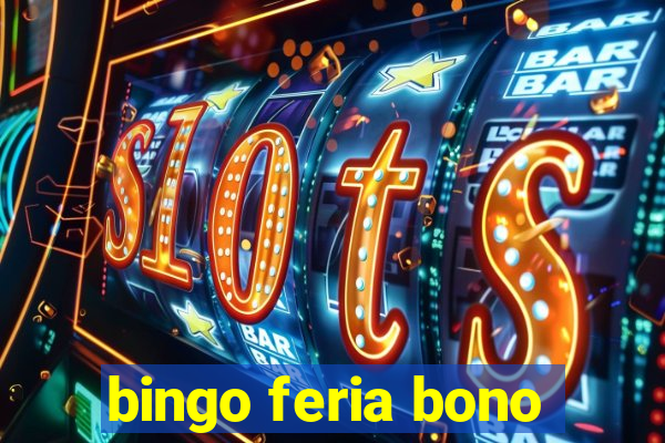 bingo feria bono