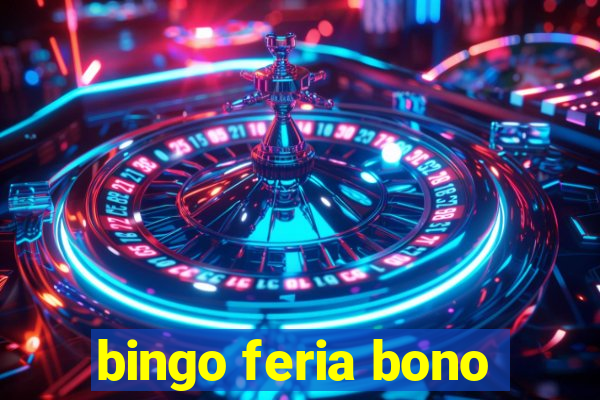 bingo feria bono