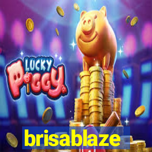 brisablaze