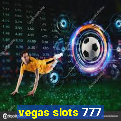 vegas slots 777