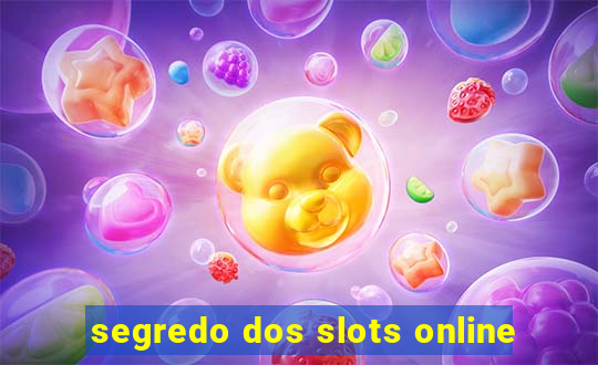 segredo dos slots online