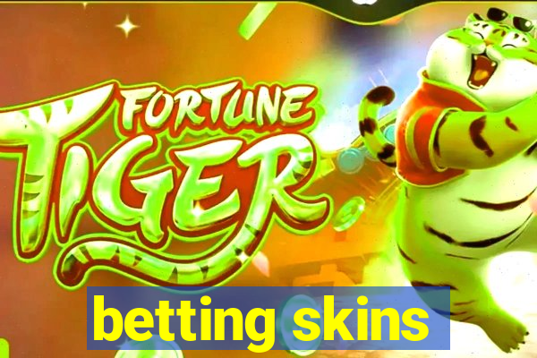 betting skins