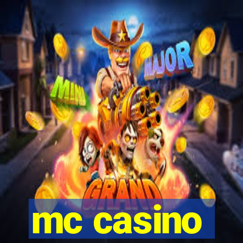 mc casino