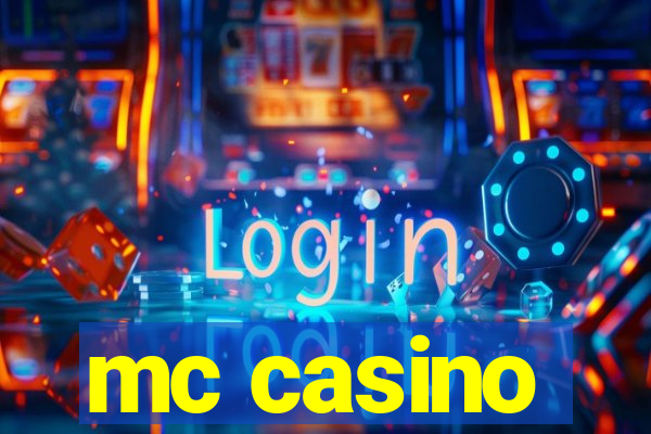 mc casino