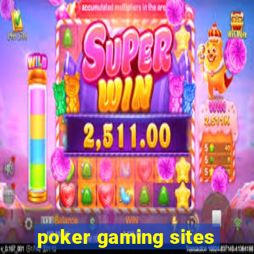 poker gaming sites