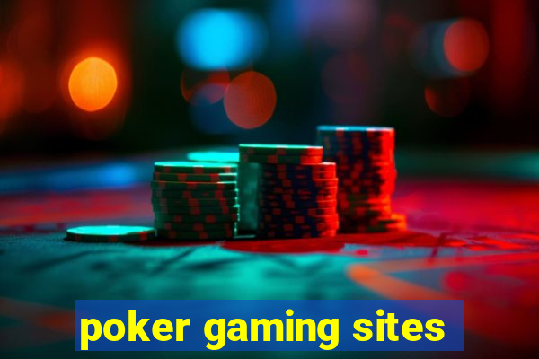 poker gaming sites