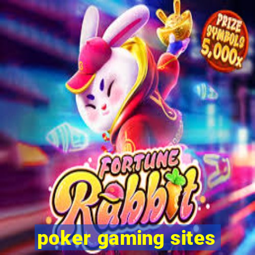 poker gaming sites