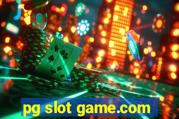 pg slot game.com