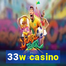 33w casino