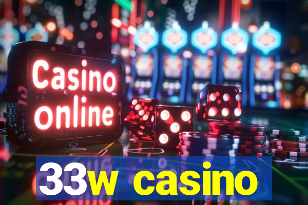 33w casino