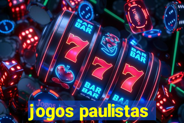 jogos paulistas