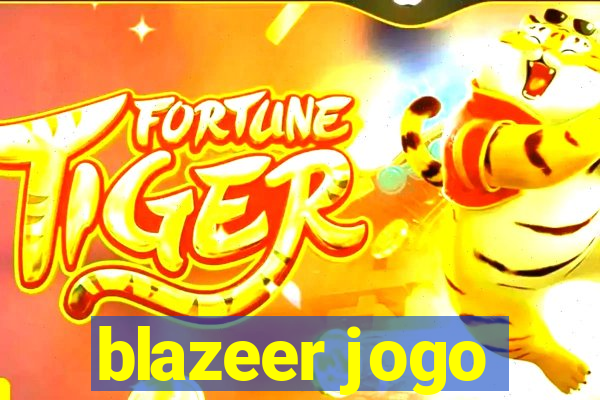 blazeer jogo