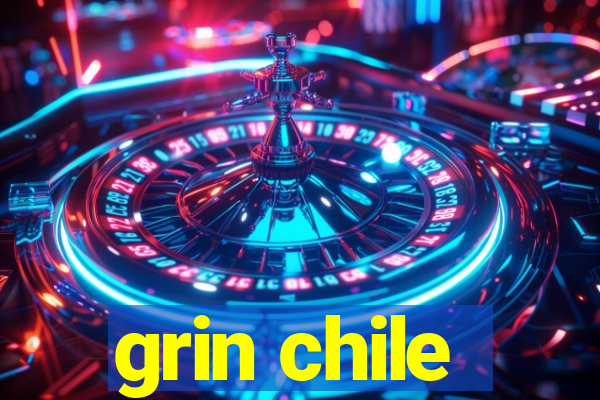 grin chile