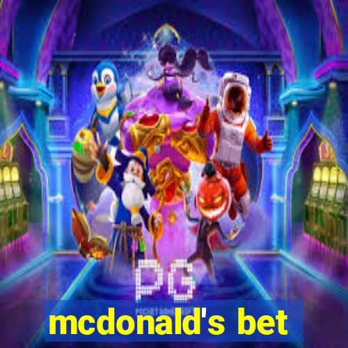 mcdonald's bet