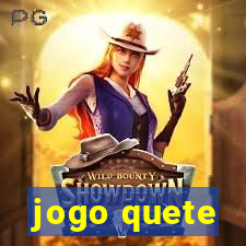 jogo quete