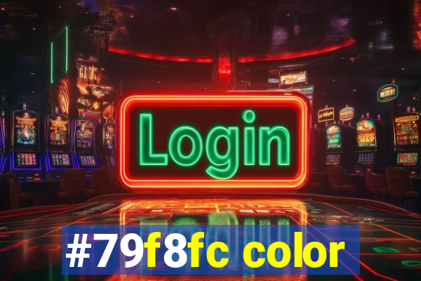 #79f8fc color