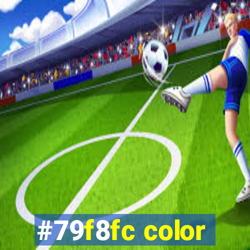 #79f8fc color