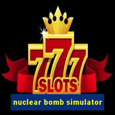 nuclear bomb simulator