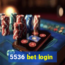 5536 bet login