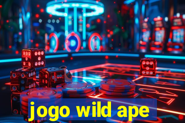 jogo wild ape