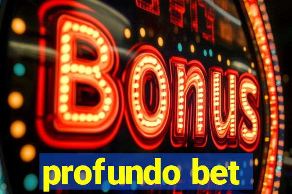 profundo bet