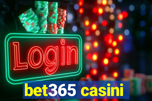 bet365 casini